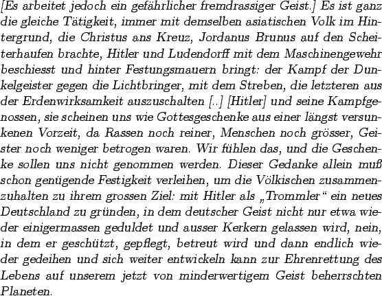 \begin{otherlanguage*}{german}\textsl{[Es arbeitet jedoch ein gefhrlicher fremd...
...
min\-der\-werti\-gem Geist be\-herrsch\-ten Pla\-ne\-ten.}
\end{otherlanguage*}